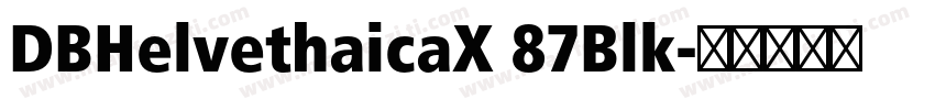 DBHelvethaicaX 87Blk字体转换